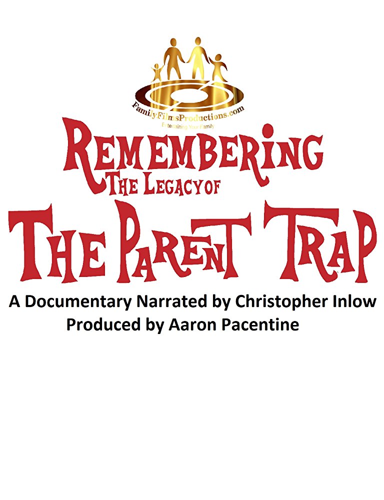 The Legacy of the Parent Trap